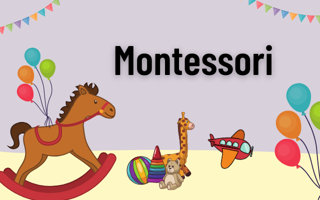 Montessori Toys: Creative Education of Children through Play